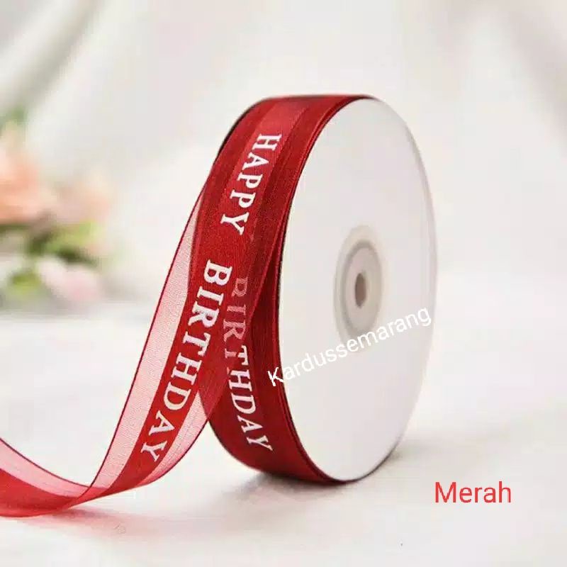 

PITA HAPPY BIRTHDAY PREMIUM (DIJUAL PER ROLL = 45 METER) READY SIAP KIRIM