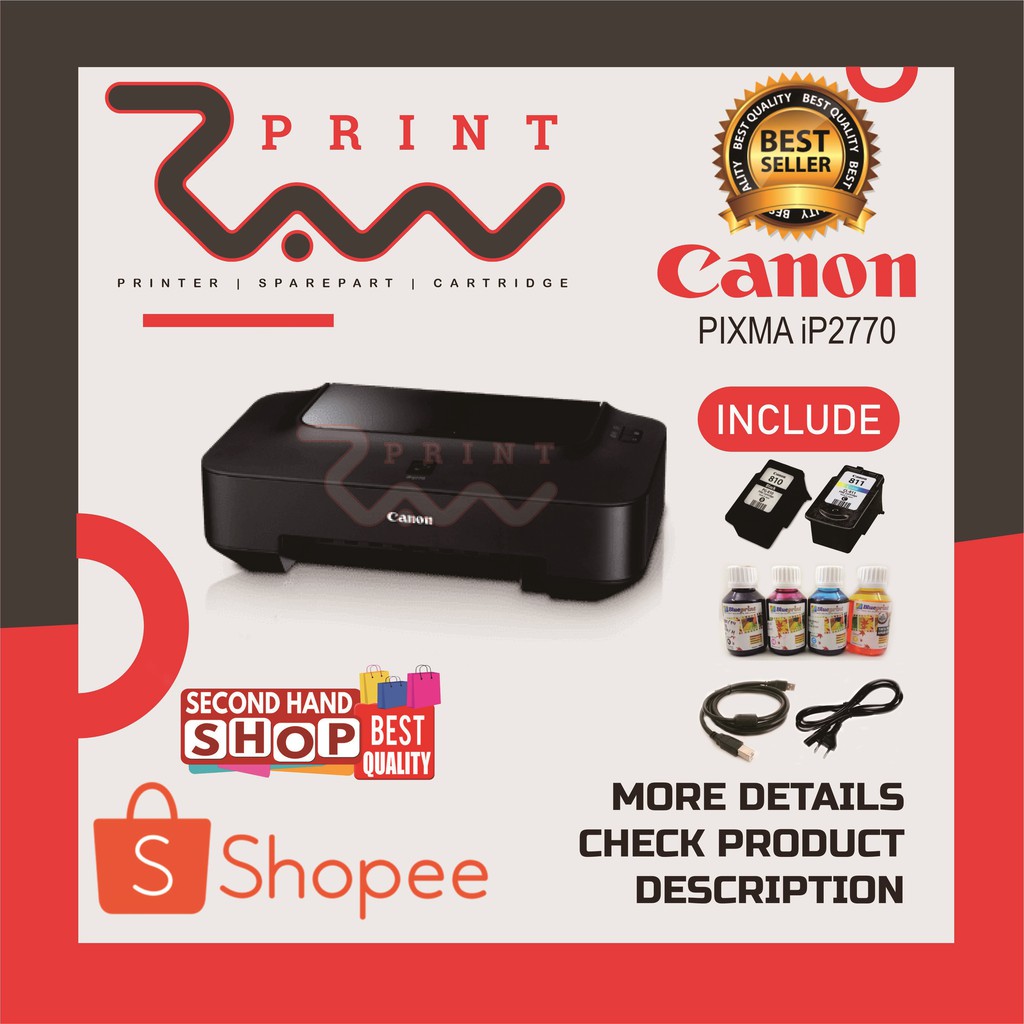 PRINTER CANON IP2770 BEKAS/SECOND TANPA INFUS, DENGAN INFUS, ATAU KOSONGAN