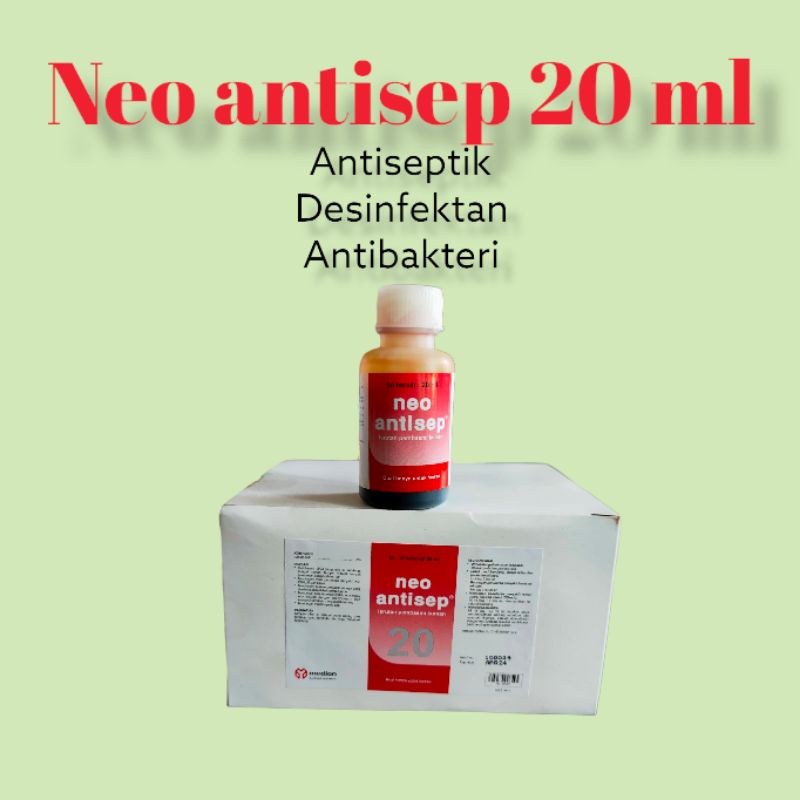 Neo antisep 20 ml antiseptik desinfektan antibakteri medion