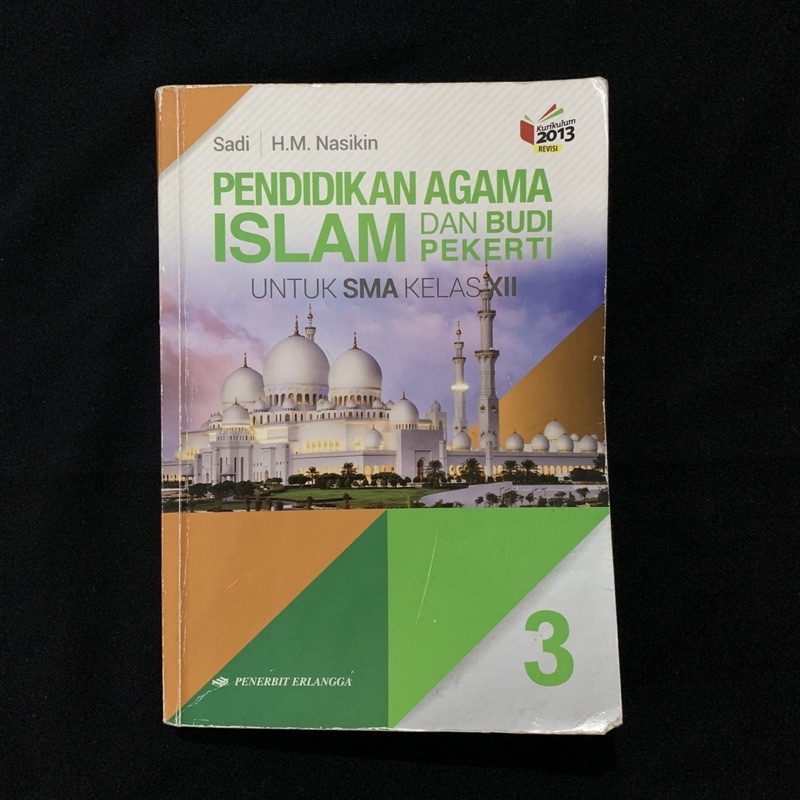 

PRELOVED buku pendidikan agama islam SMA kelas XII kurtilas ERLANGGA