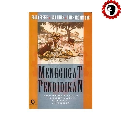 Menggugat Pendidikan - Toko Buku Buruh Membaca