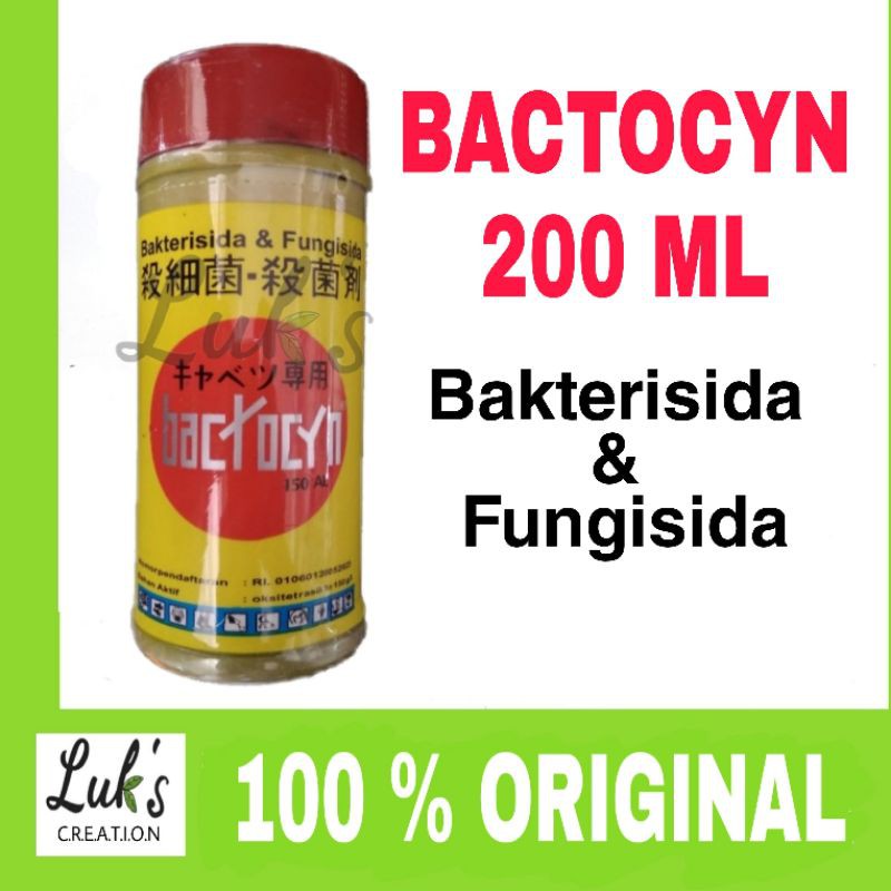 Bactocyn 200 bakterisida dan fungisida tanaman BACTOCYN 200ML Bakterisida dan fungisida 150AL