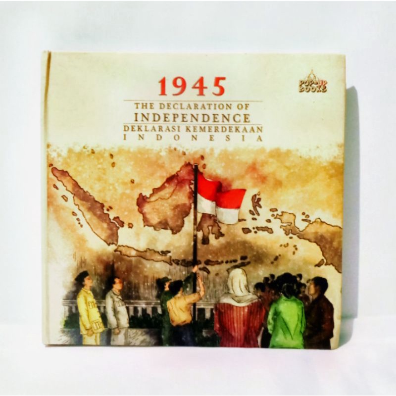 Pop Up Book 1945 The Declaration Of Independence Kemerdekaan Indonesia