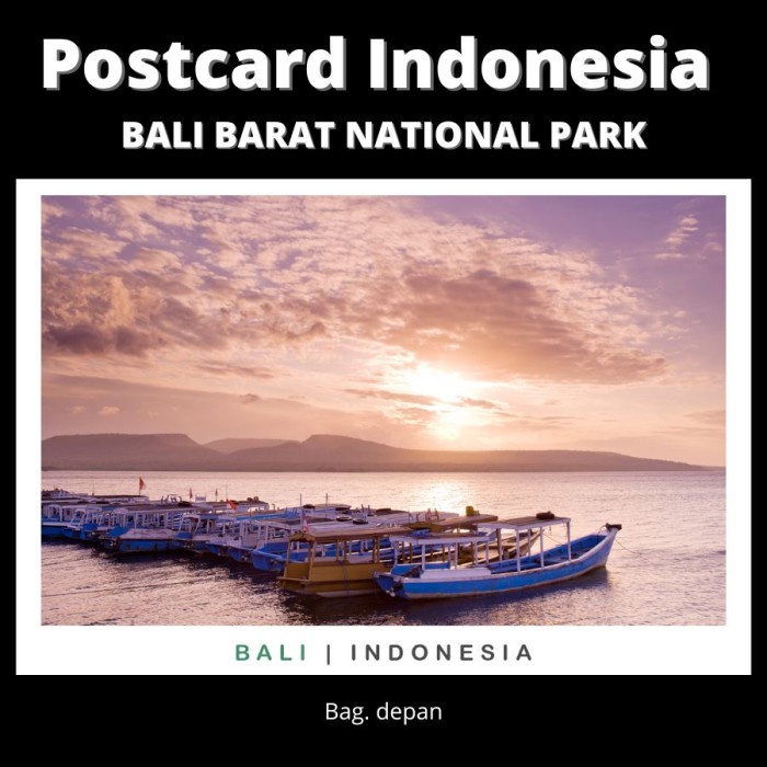 

Gilaa!!! Postcard Indonesia - National Park Of Bali - Kualitas Premium Bergaransi