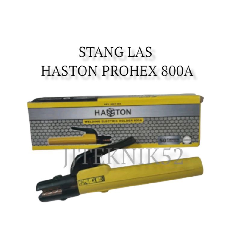Tang Las / Stang Las Haston Prohex 800a / Electrode Holder 800a