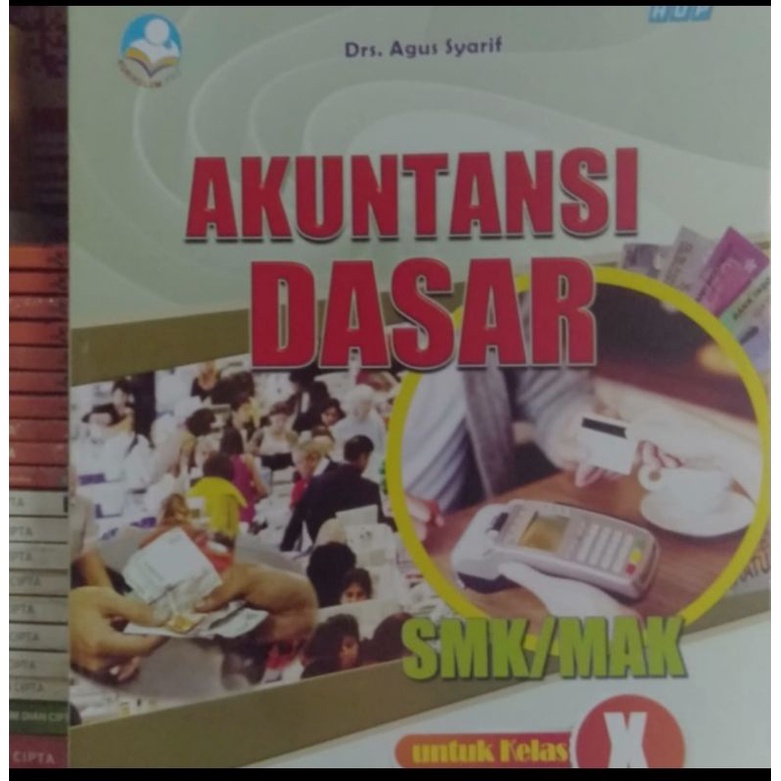 BUKU AKUNTANSI DASAR KELAS X SMK