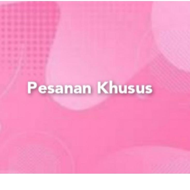 

Paket Baru Pesanan khusus