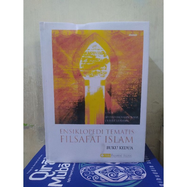 Ensiklopedi tematis filsafat Islam buku kedua