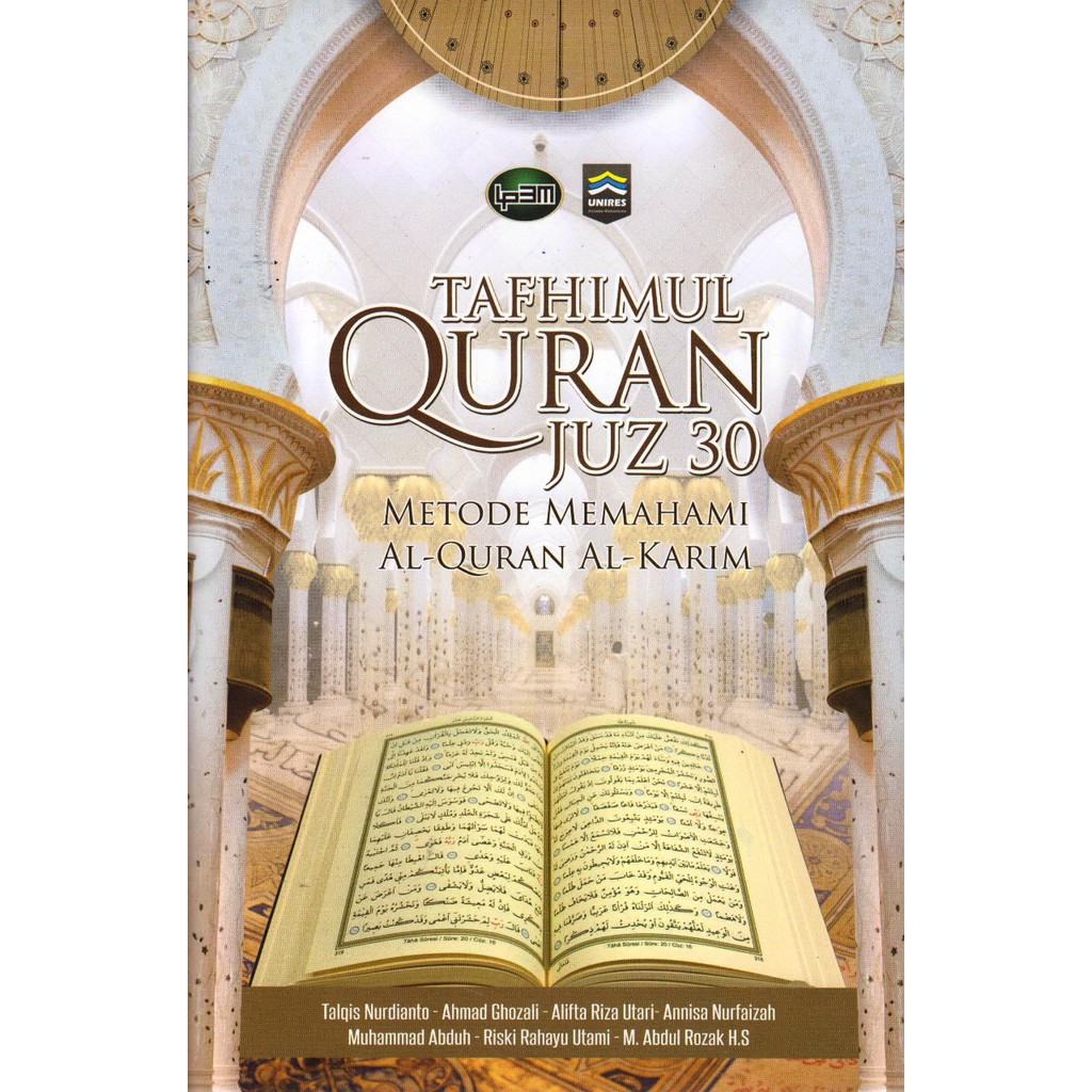 TAFHIMUL QURAN JUZ 30 (METODE MEMAHAMI AL-QURAN AL-KARIM)