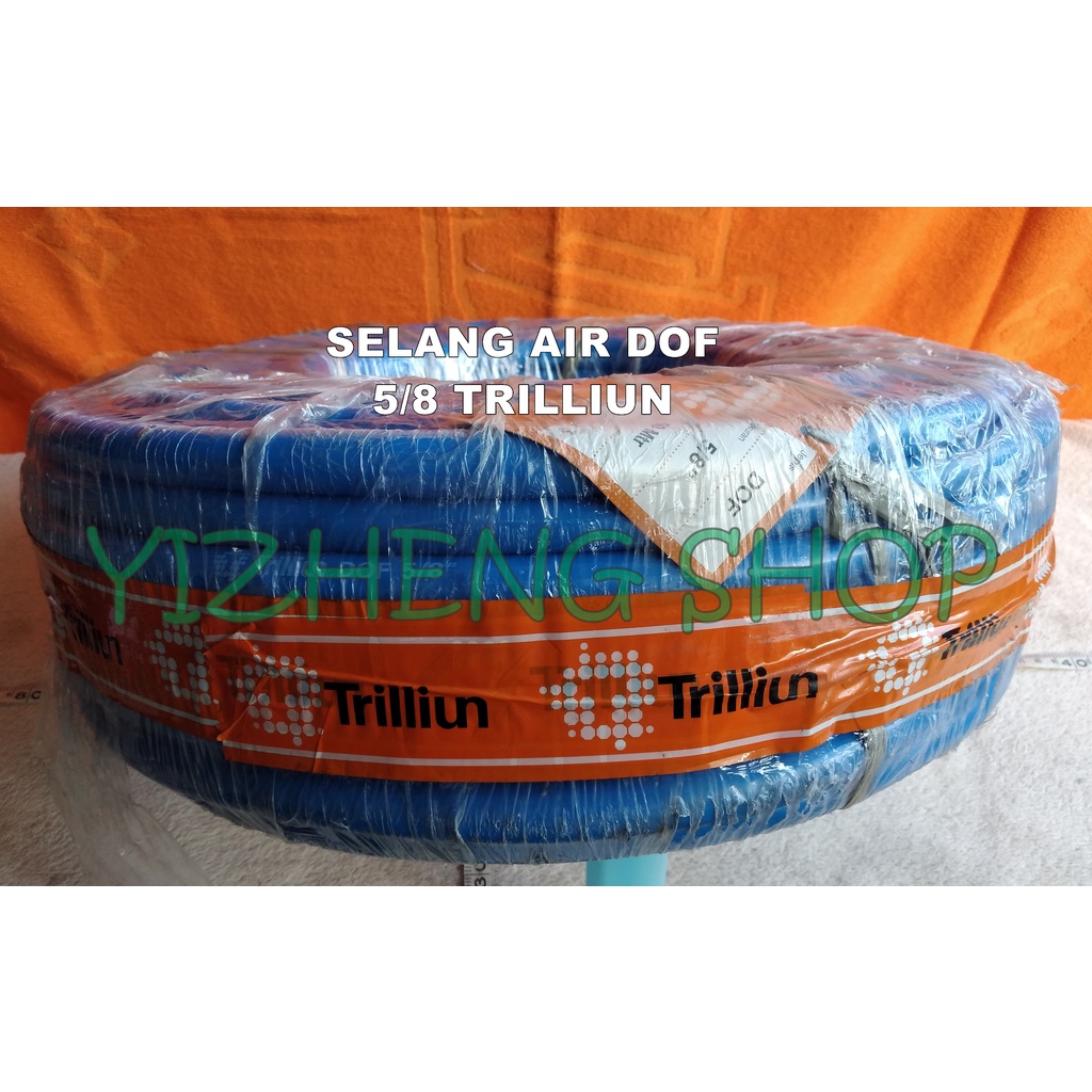 SELANG 5/8 DOF TRILLIUN (ROLL)