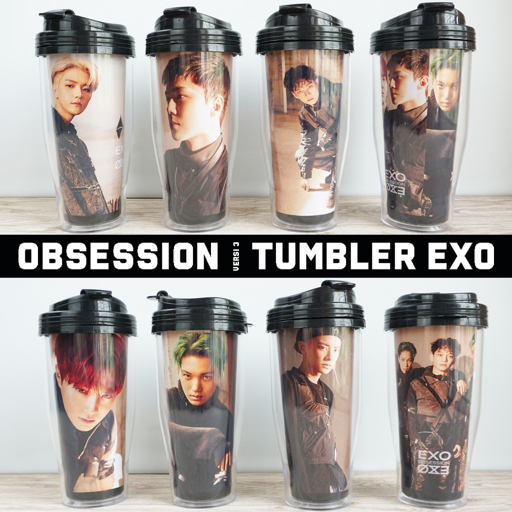 Jual TUMBLER EXO OBSESSION VERSI 3 / Merchandise KPOP EXOL Unofficial