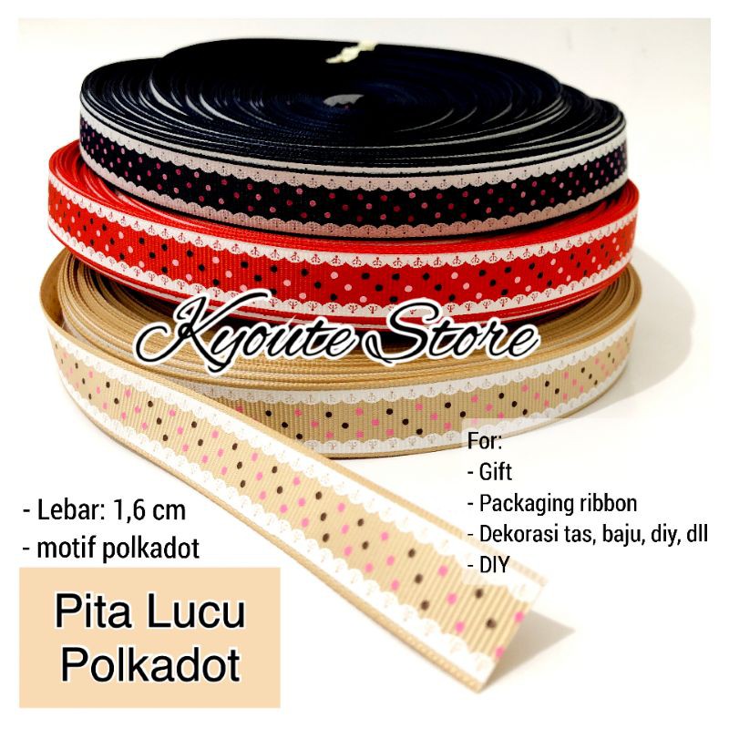 

Pita 3 Meter Motif Polkadot Lucu / Cute Ribbon Decoration Gift Packaging Kado Dekorasi DIY