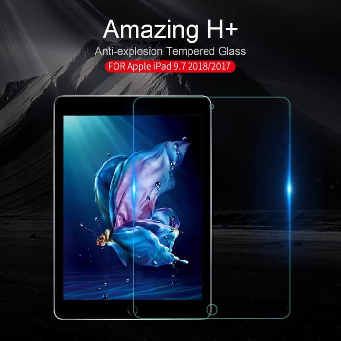 APPLE IPAD 9.7 (2017/2018) - NILLKIN TEMPERED GLASS (AMAZING H+)