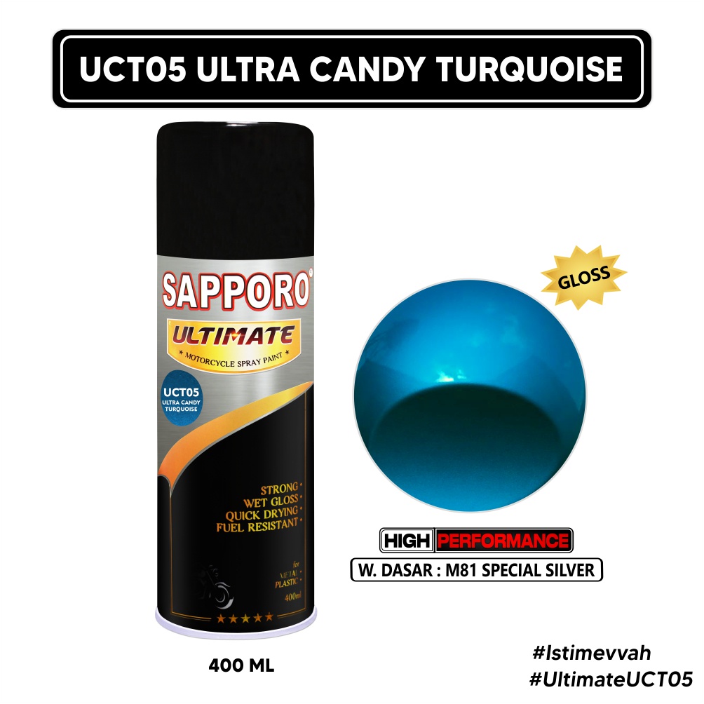 Sapporo Ultimate UCT05 Ultra Candy Turquoise / Cat Spray Semprot Aerosol Terbaik