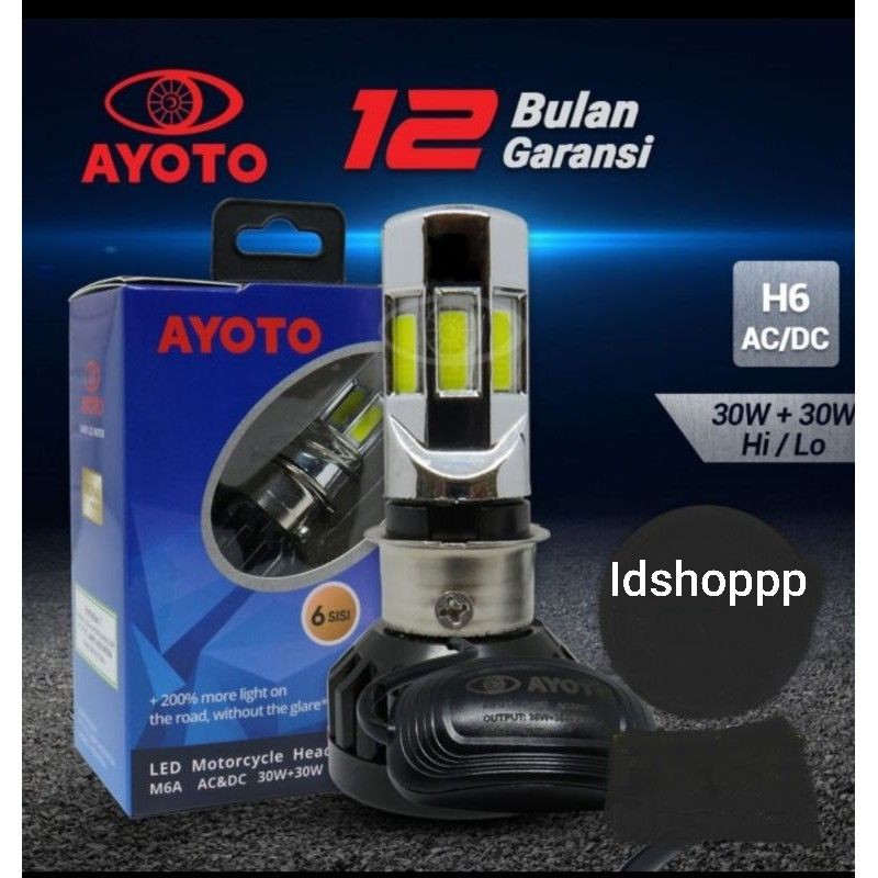 Lampu lED motor AYOTO M6A- ayoto 6sisi Ac Dc motor - bohlam h6 h4 bebek matic vixion dll