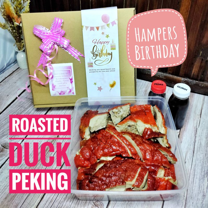 

Hampers Birthday Roasted Duck Peking (Half)
