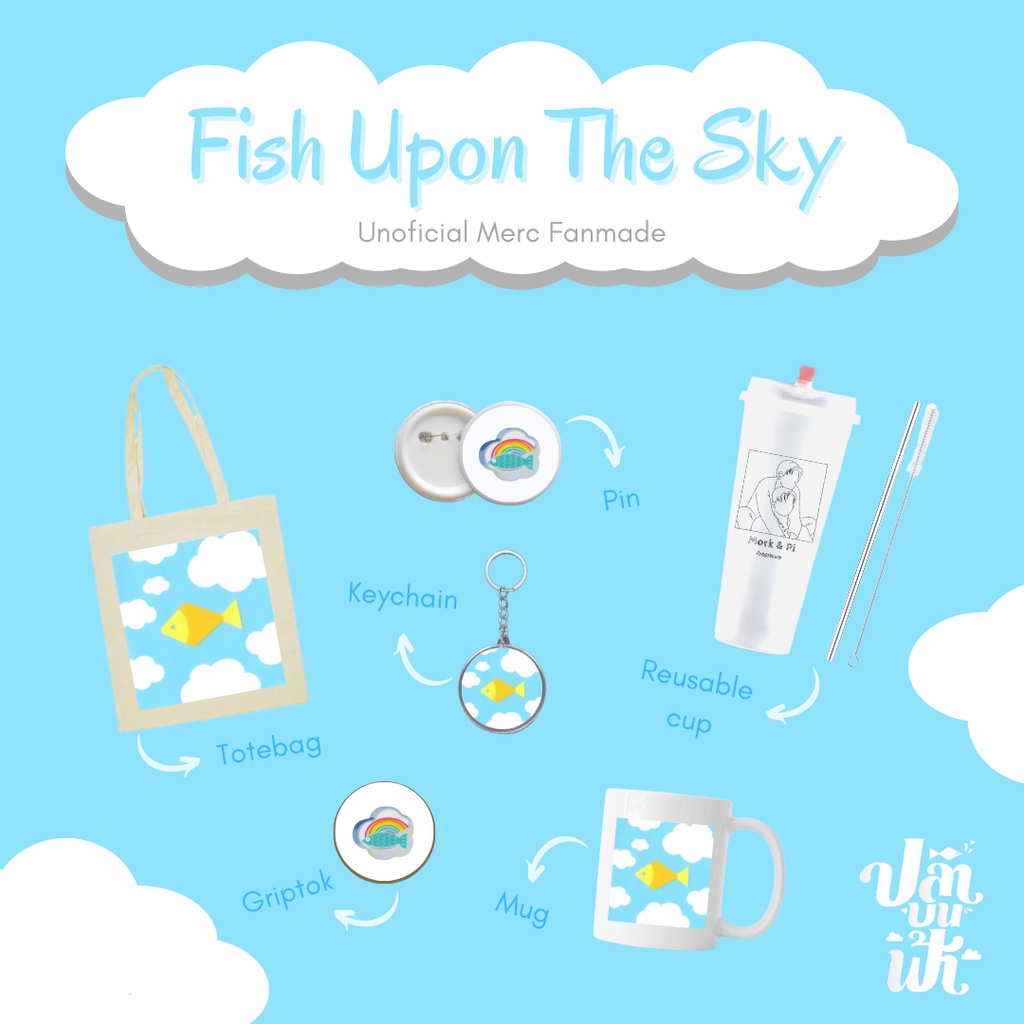 Perintilan FISH UPON THE SKY Unofficial Merch Fanmade - Fankit Raikantopini/Thailand [Fanmade]