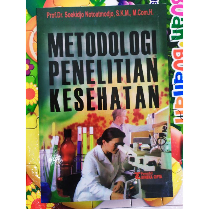 Metodologi Penelitian Kesehatan Soekidjo Notoatmodjo Shopee Indonesia