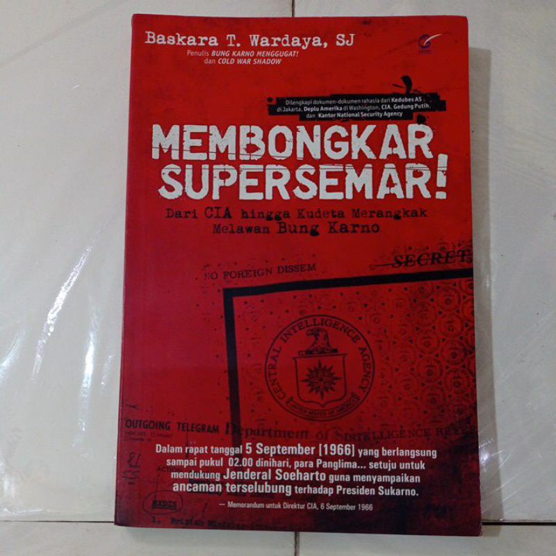 membongkar Supersemar BASKARA T WARDAYA SJ buku ORIGINAL