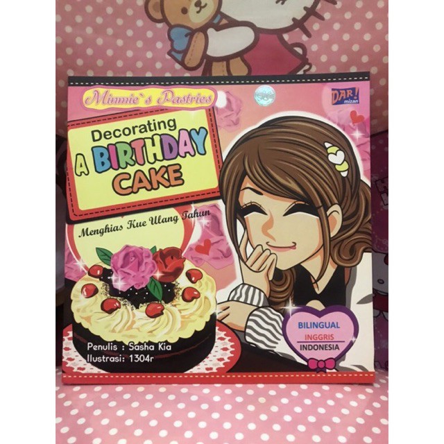 BUKU CERITA MINMIE - Menghias Kue Ulang Tahun - Original