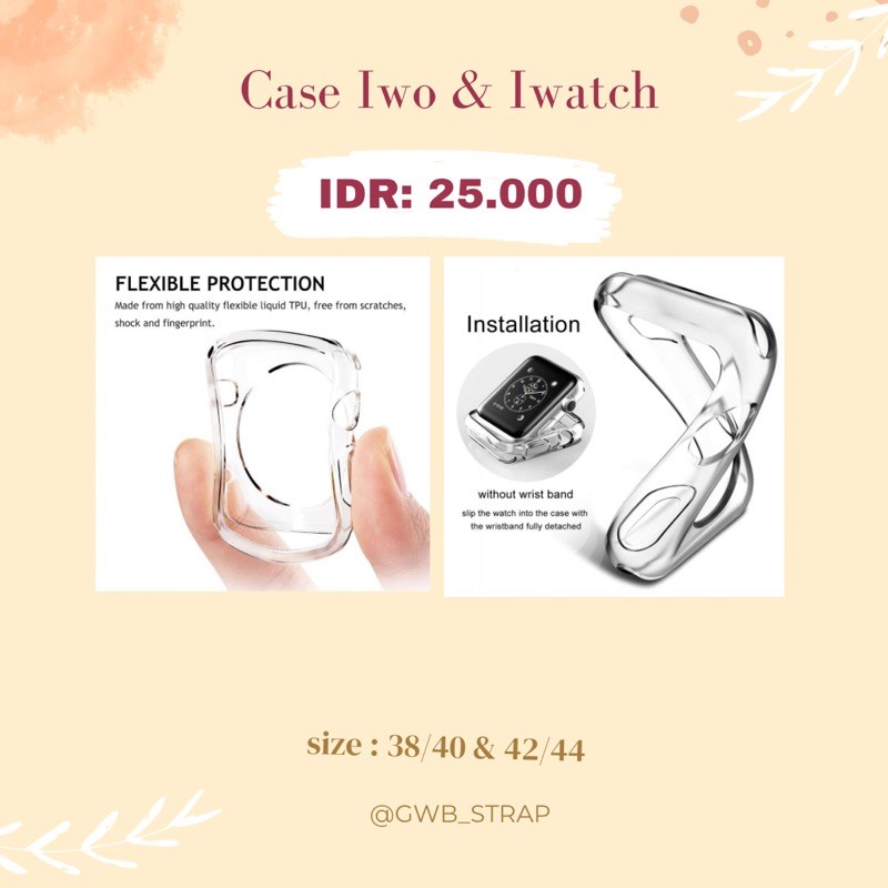 CASE TRASPARAN UNTUK IWATCH  &amp; IWO WATCH SMART WATCH