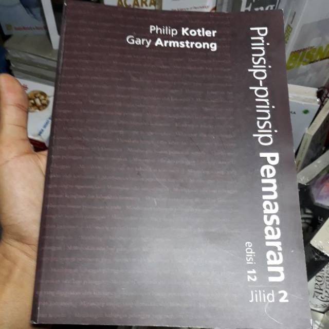 Buku Prinsip Prinsip Pemasaran Philip Kotler Gary Armstrong Edisi 12 Jilid 2 Shopee Indonesia