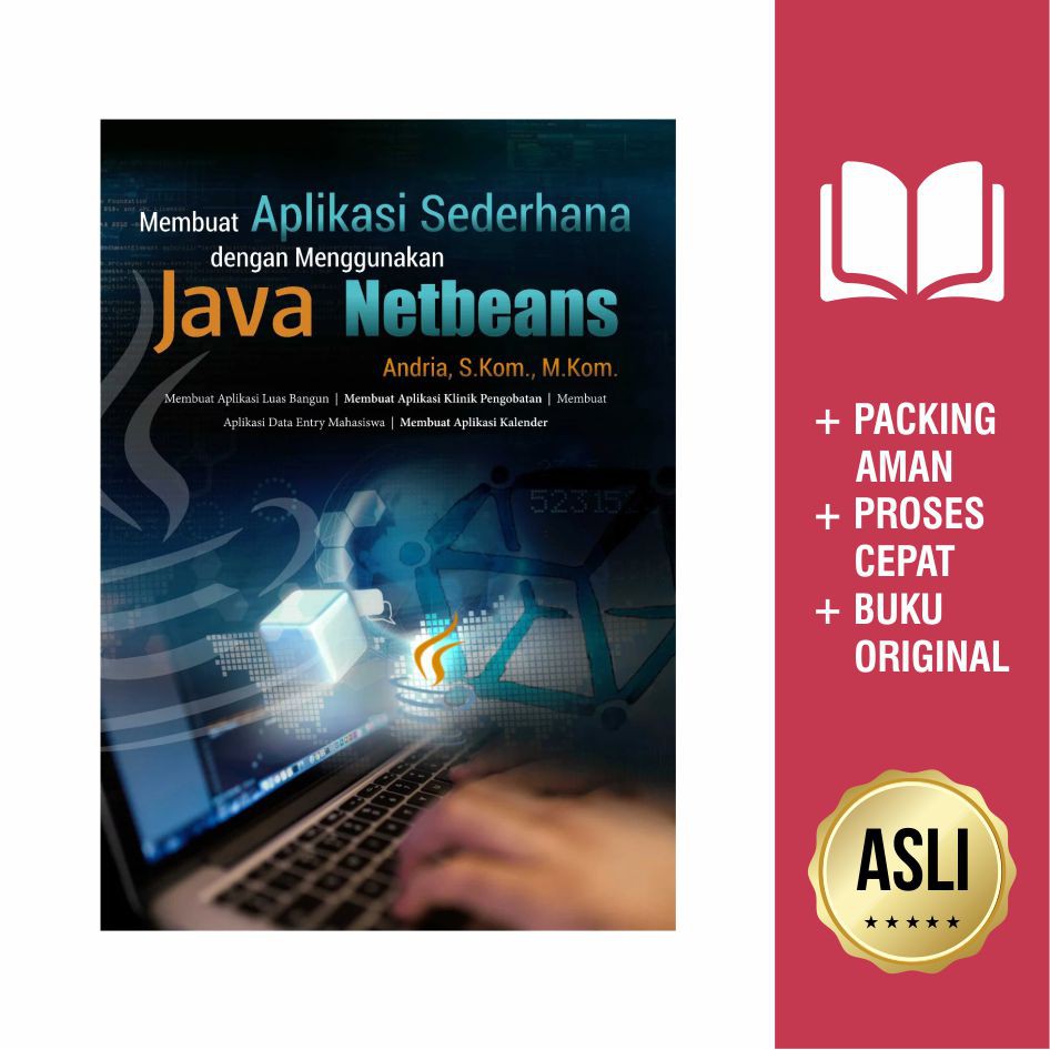 Jual Buku Membuat Aplikasi Sederhana Dengan Menggunakan Java Netbeans Shopee Indonesia 9531