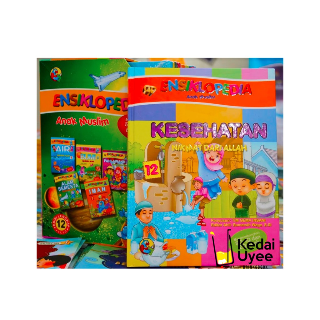Ensiklopedia Anak Muslm 12 : Kesehatan Gema Insani