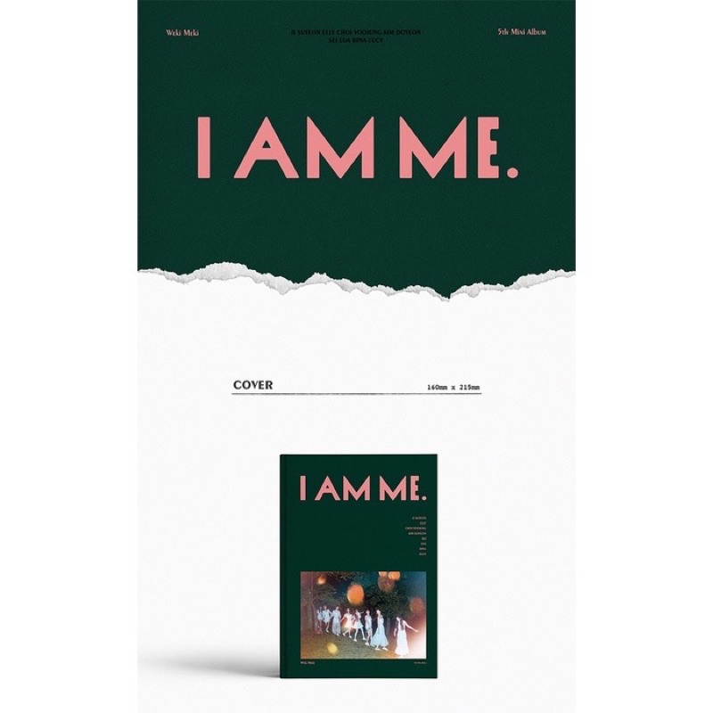 WEKI MEKI - 5TH MINI ALBUM I AM ME