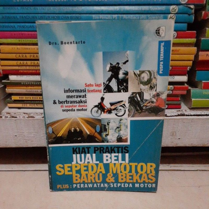 Kiat praktis jual beli sepeda motor baru & bekas