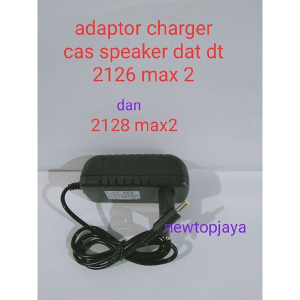 adaptor charger casan speaker dat dt 2126 max2/ ,2128 max2