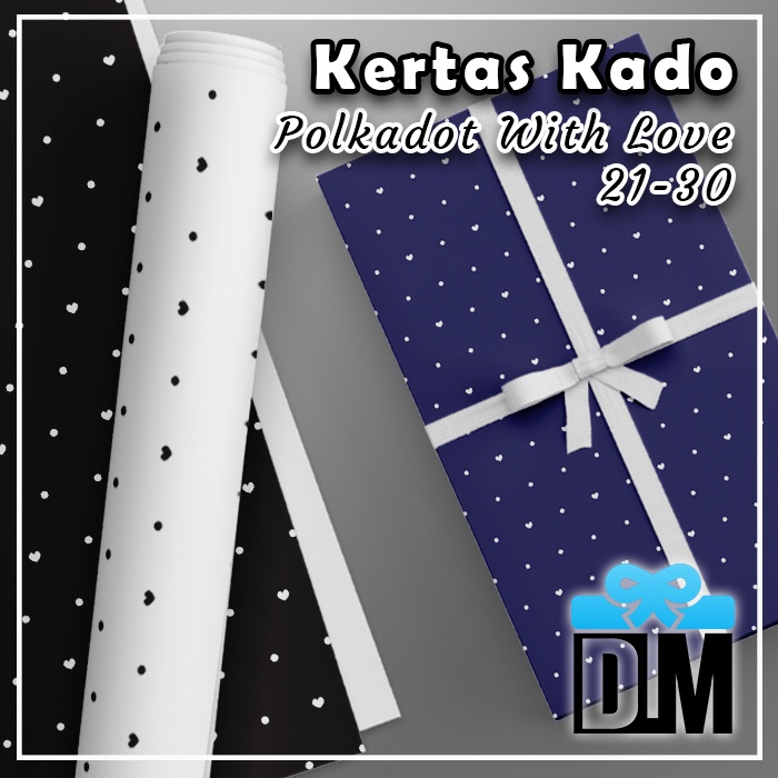 

Kertas Kado Pembungkus Bungkus Kemasan Kado Polkadot With Love Titik Bulat dengan Hati