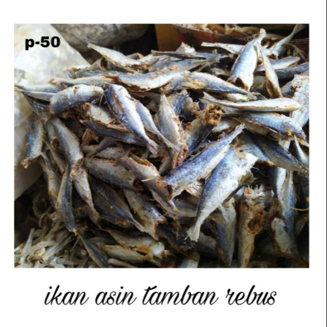 

Ikan asin tamban rebus