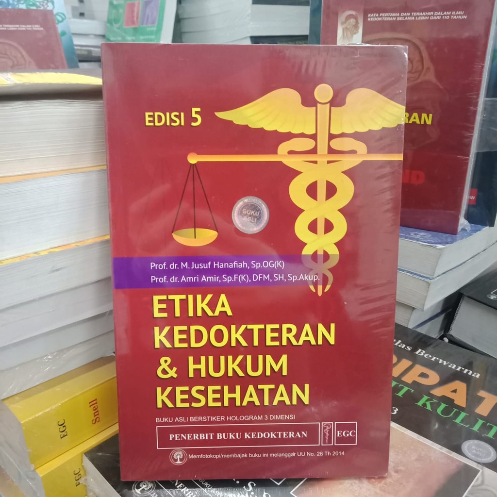 BUKU ETIKA KEDOKTERAN DAN HUKUM KESEHATAN