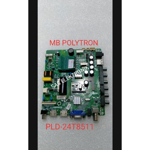 MB MOTHERBOARD MAINBOARD MESIN TV LED POLYTRON 24 INCH PLD24T8511 PLD-24T8511 PLD-24T 8511 PLD-24T 8