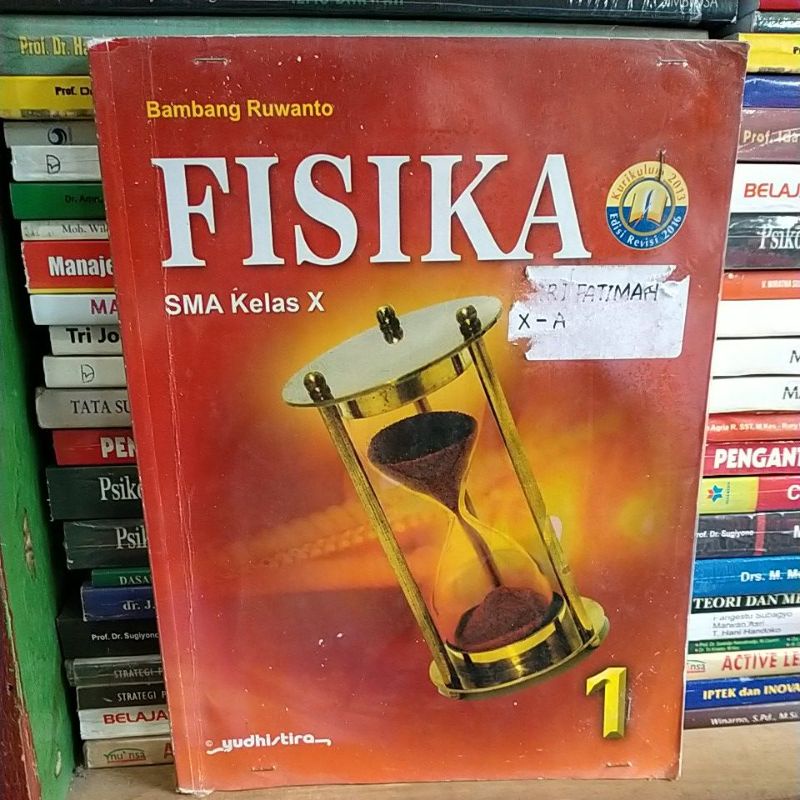 buku fisika SMA kelas 1/10/X edisi revisi 2016 Yudhistira