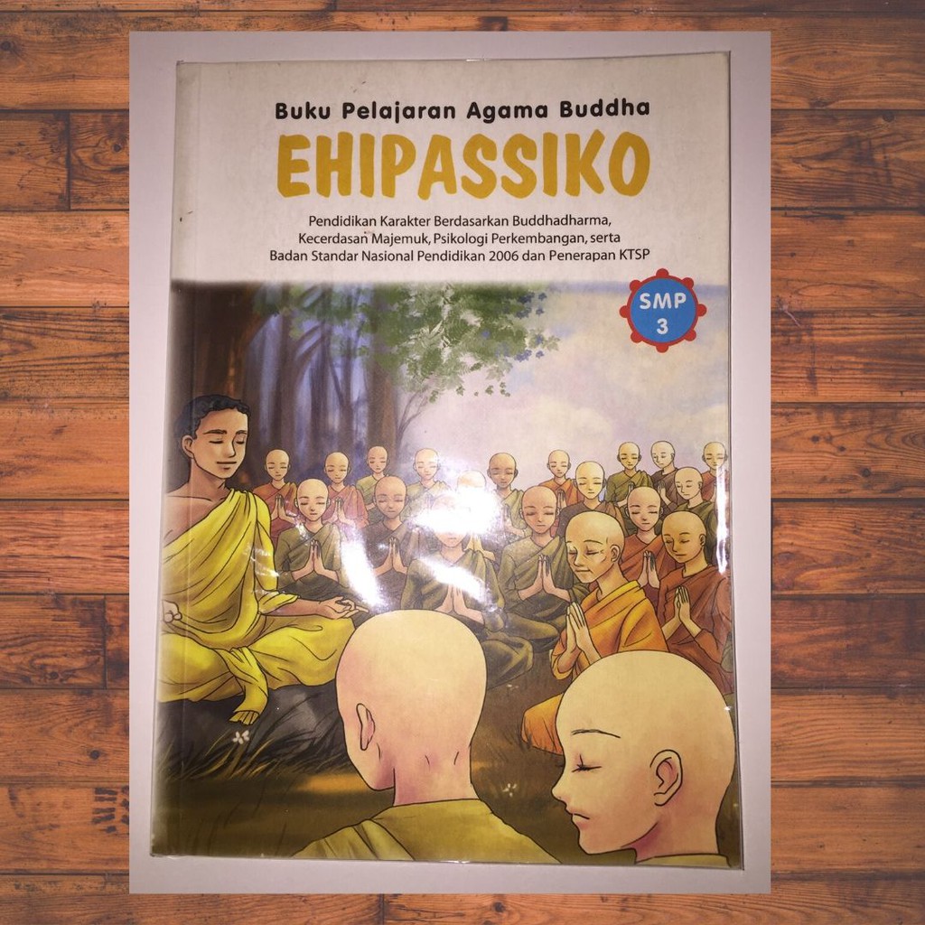 Buku Pendidikan Agama Buddha dan Budi Pekerti Ehipassiko SMP 3