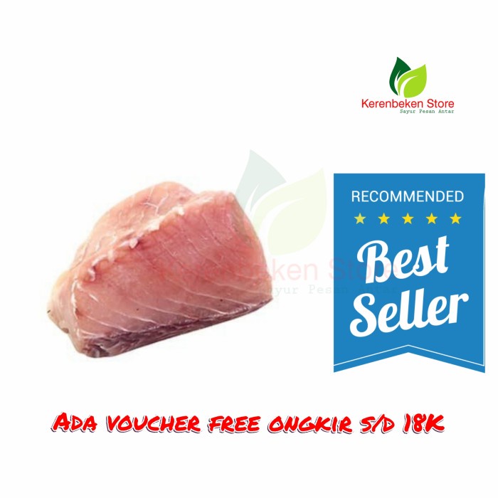 

ikan tuna fillet saku per 500gr
