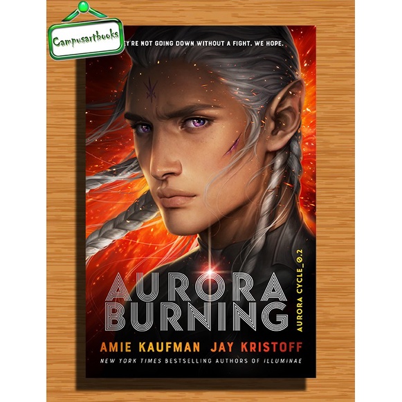 

Aurora Burning (The Aurora Cycle #2) by Amie Kaufman
