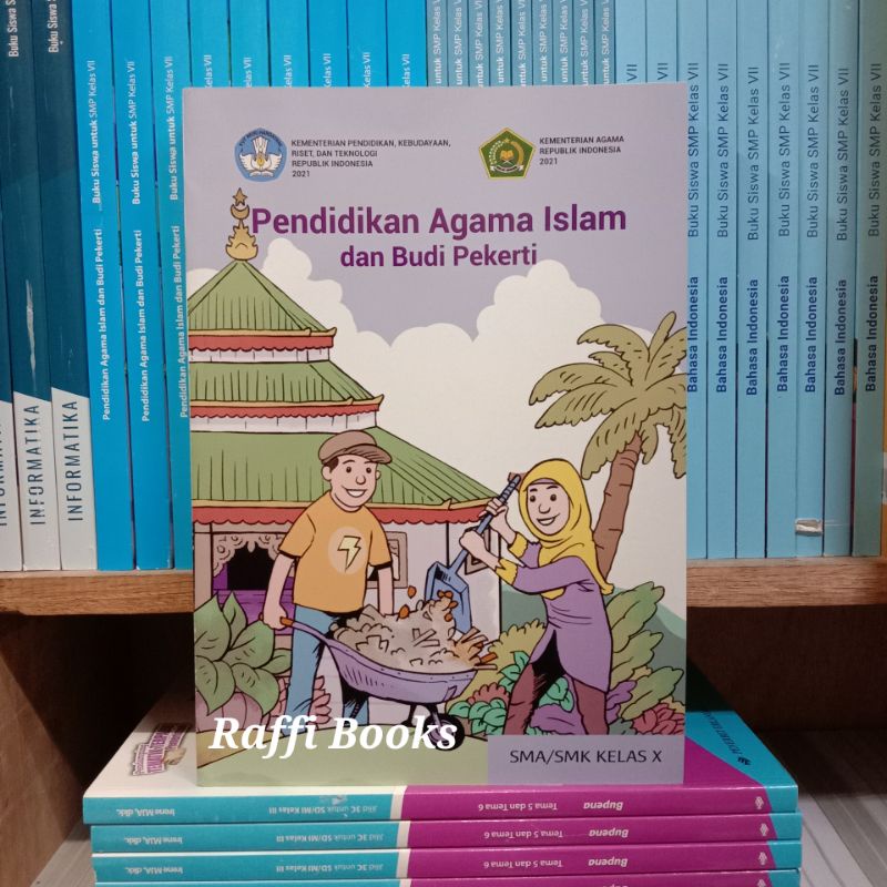 Buku Pendidikan Agama Islam SMA/SMK Kelas 10 Kurikulum Sekolah Penggerak