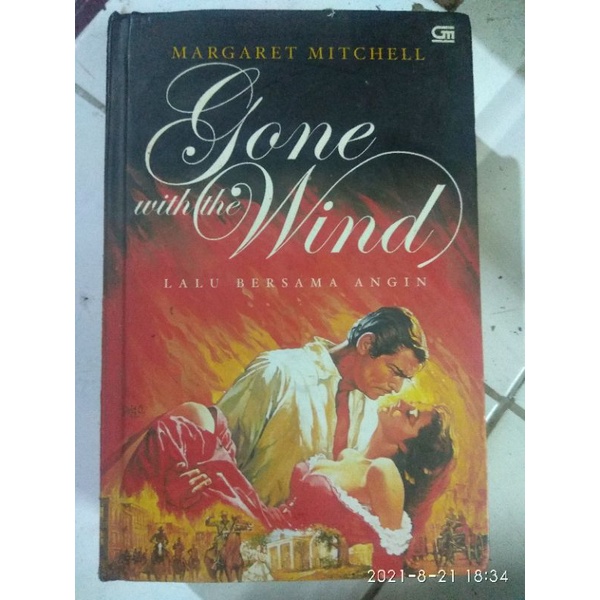 GONE WITH THE WIND. LALU BERSAMA ANGIN