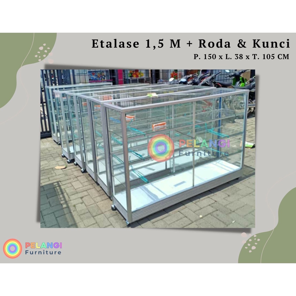 ETALASE ALUMINIUM KACA (1.5 M)