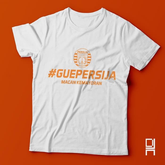 Kaos Baju Combed 30 #GuePersija MACAN KEMAYORAN Gue Persija