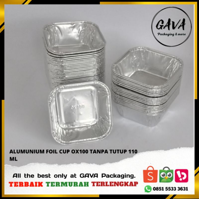 Alumunium Foil Cup Tray Ox100 Ukuran 100 Ml Tanpa Tutup