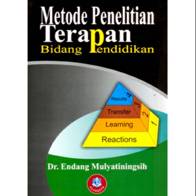 

Metode Penelitian Terapan Bidang Pendidikan
