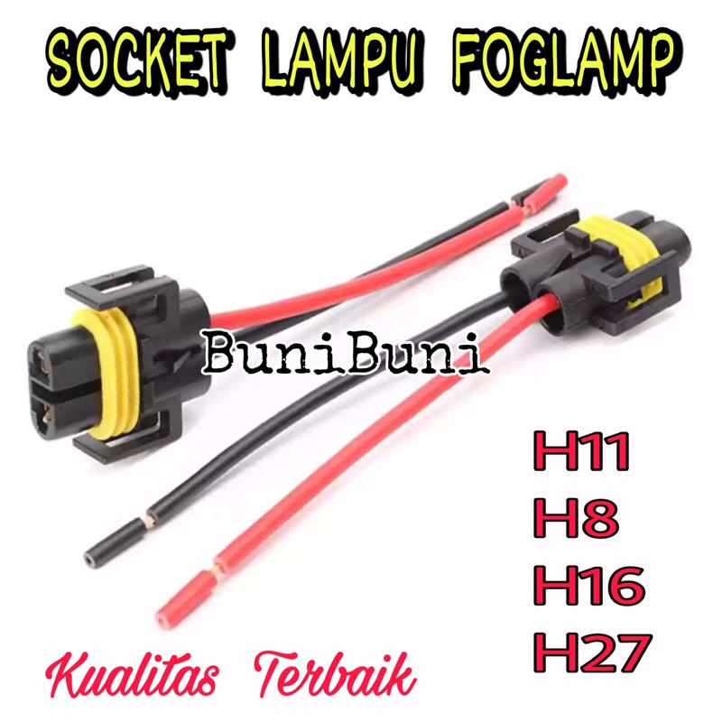 Socket H11 - Soket Lampu Foglamp Kabut Mobil Tipe Bohlam H11 / H8 / H16 / H27 Dengan Kabel Tembaga Berkualitas