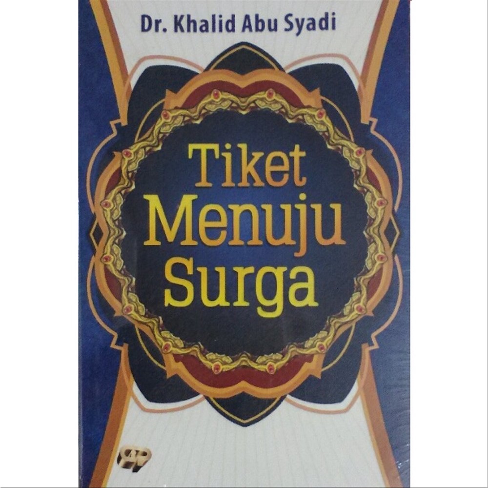 Buku Islam TIKET MENUJU SURGA