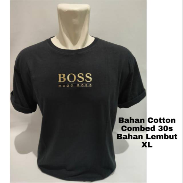 Kaos Pria Cowok BOSS / Kaos BOSS Cotton Combed 30s Bahan Lembut