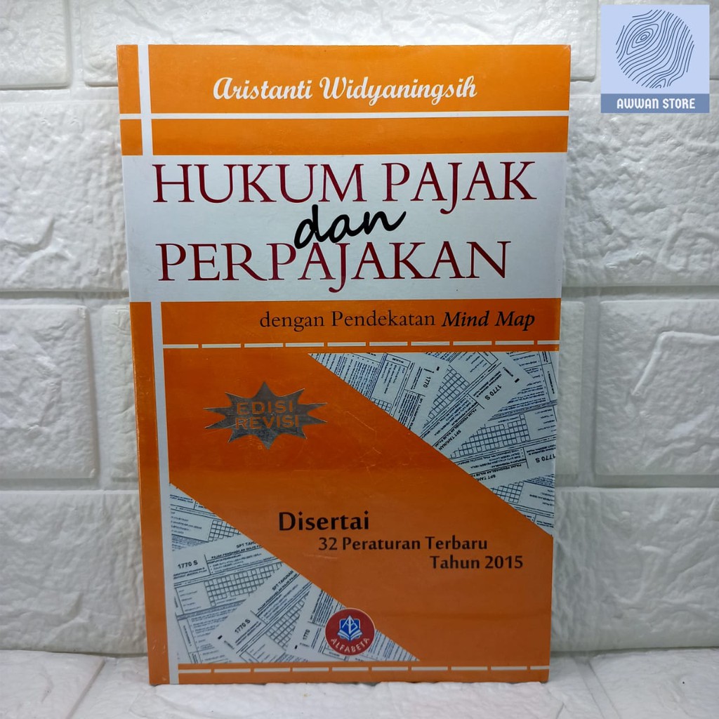 

Hukum Pajak dan Perpajakan - Aristanti Widyaningsih