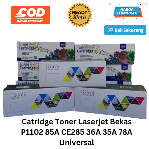 [BISA COD] Catridge Toner Laserjet Bekas Kosongan HP P1102 85A CE285A 36A 35A 78A Universal Murah